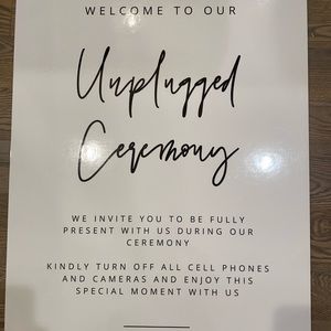 Unplugged ceremony sign